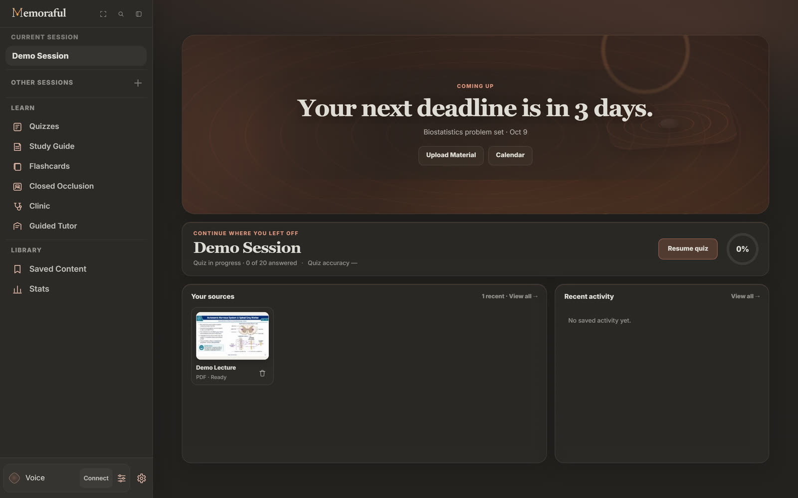 The Memoraful Dashboard: Coming up, Your next deadline is in 3 days, Biostatistics problem set, Oct 9, with Upload Material and Calendar buttons, and the current session ready to resume.